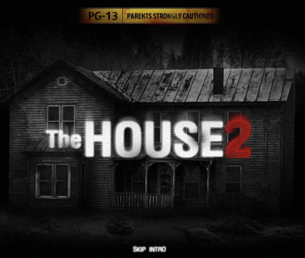 The House 2 - Intro