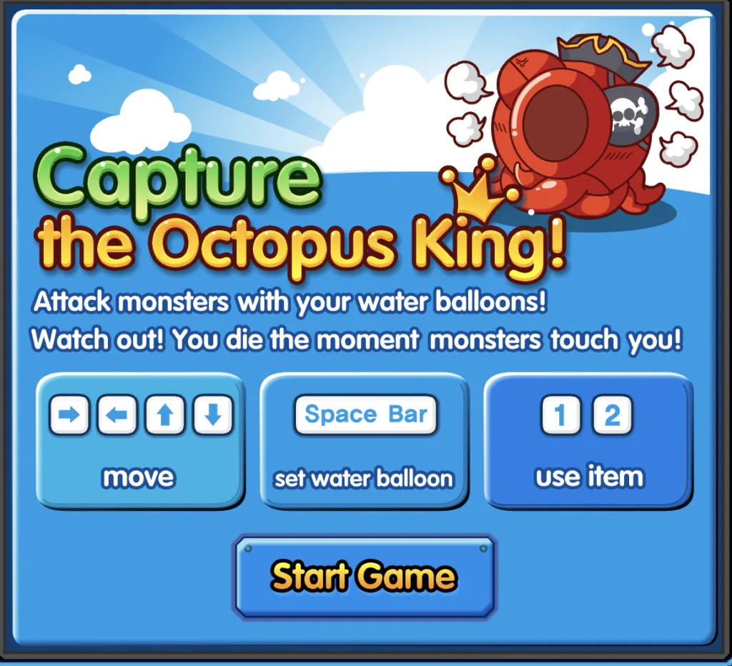 Capture the Octopus King!